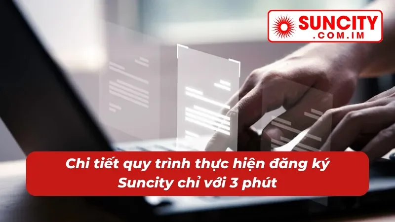 Chi tiết quy trình thực hiện đăng ký nhanh chóng